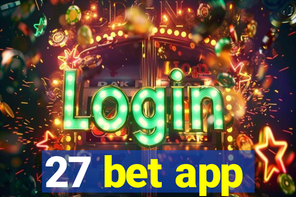 27 bet app